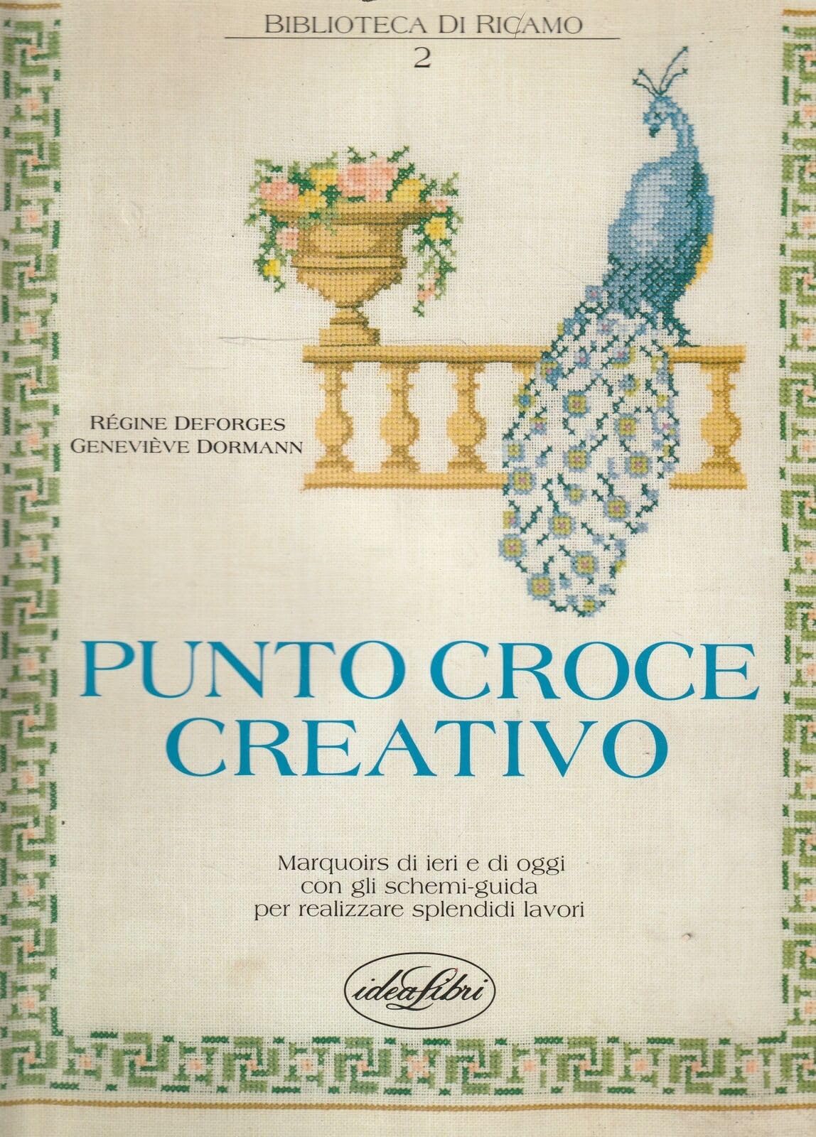 Punto croce creativo. Ediz. illustrata book