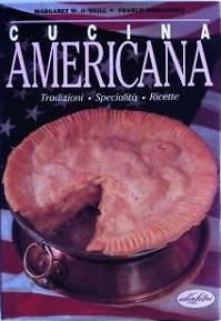 Cucina americana. Tradizioni, specialità, ricette. Ediz. illustrata Leisure, Home & Garden