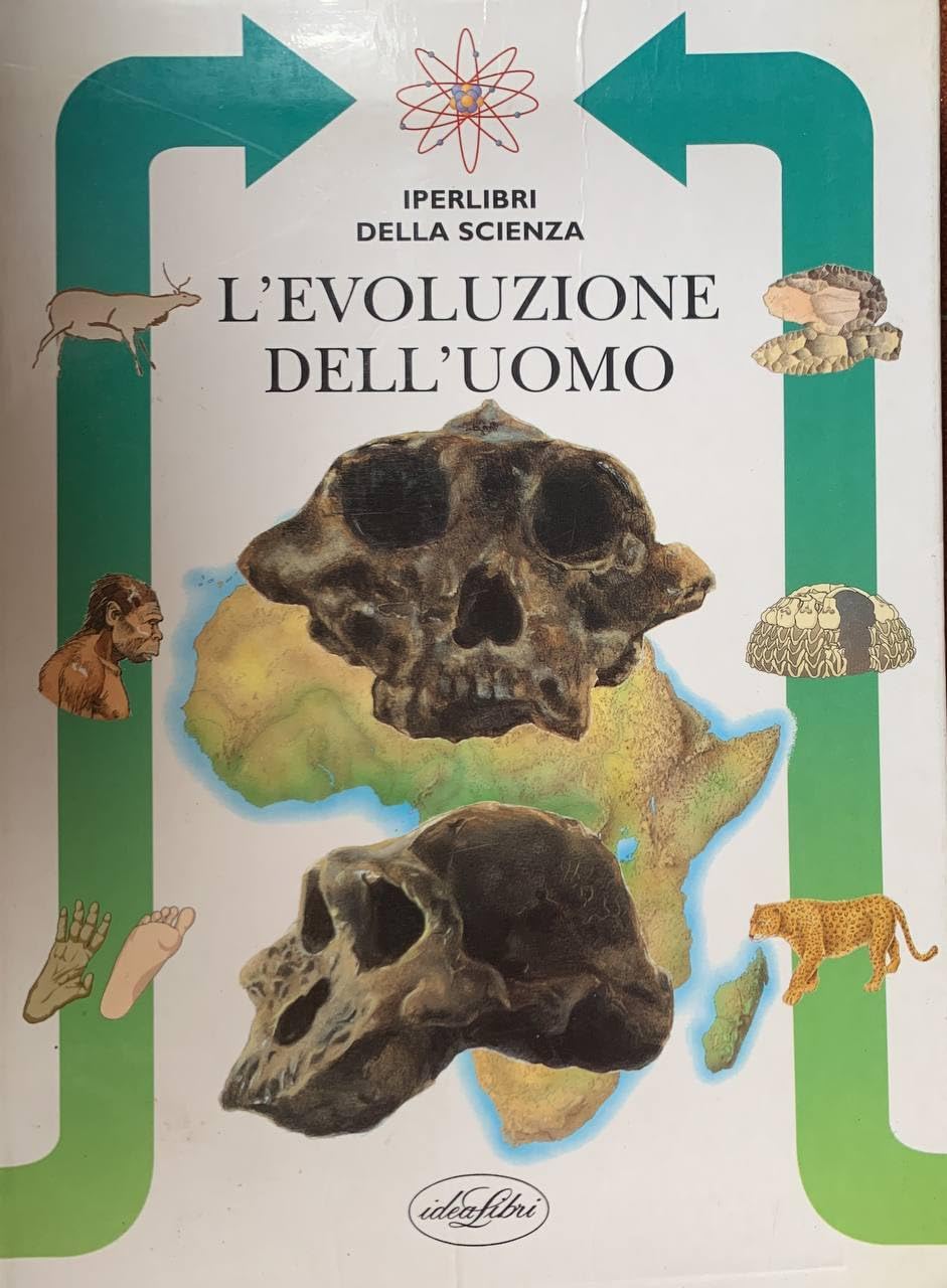 L'evoluzione dell'uomo. Ediz. illustrata book
