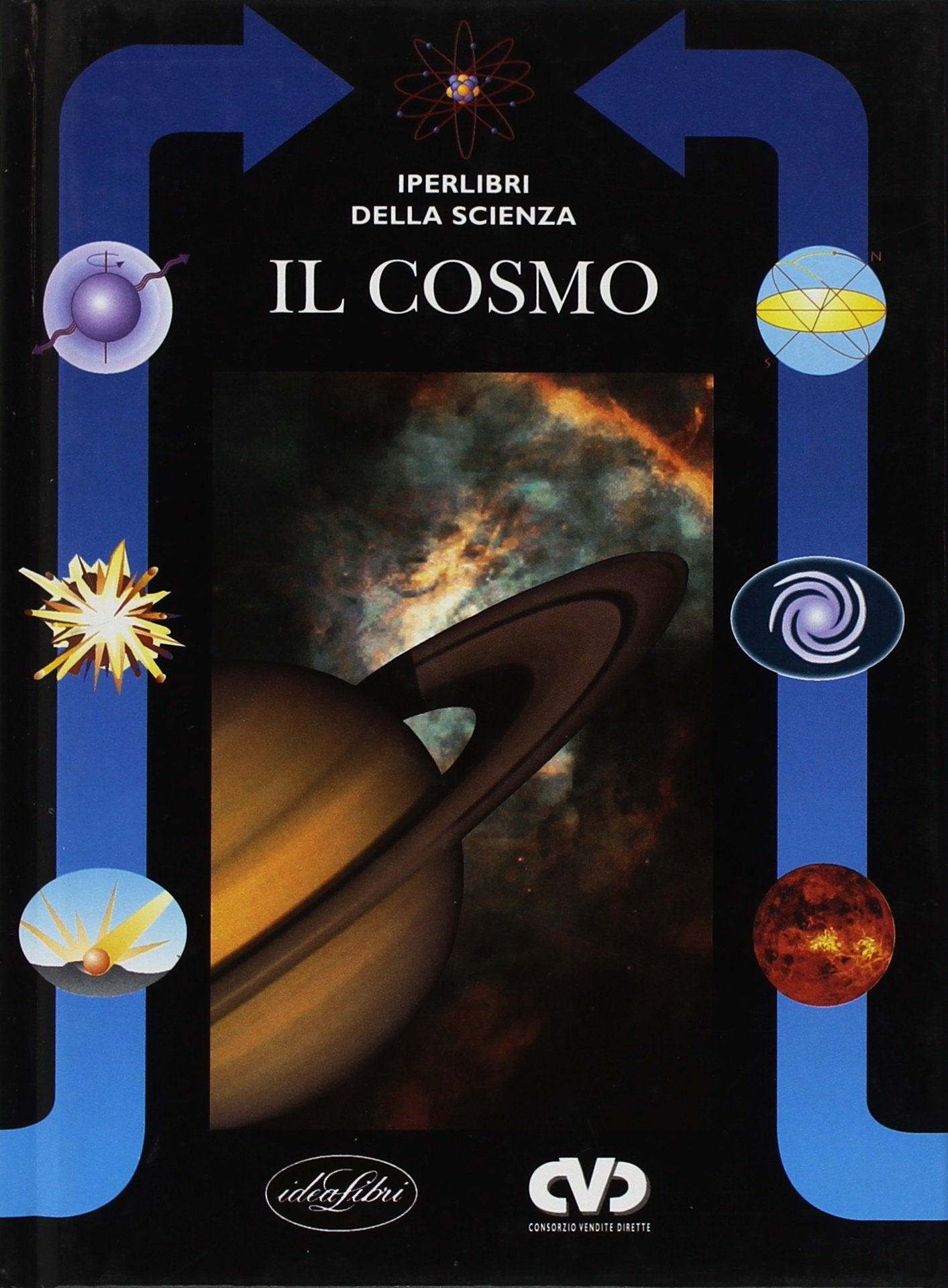 Il cosmo. Ediz. illustrata (Iperlibri della scienza) Books