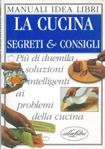 La cucina. Ediz. illustrata book