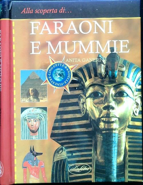 Faraoni e mummie. Ediz. illustrata book