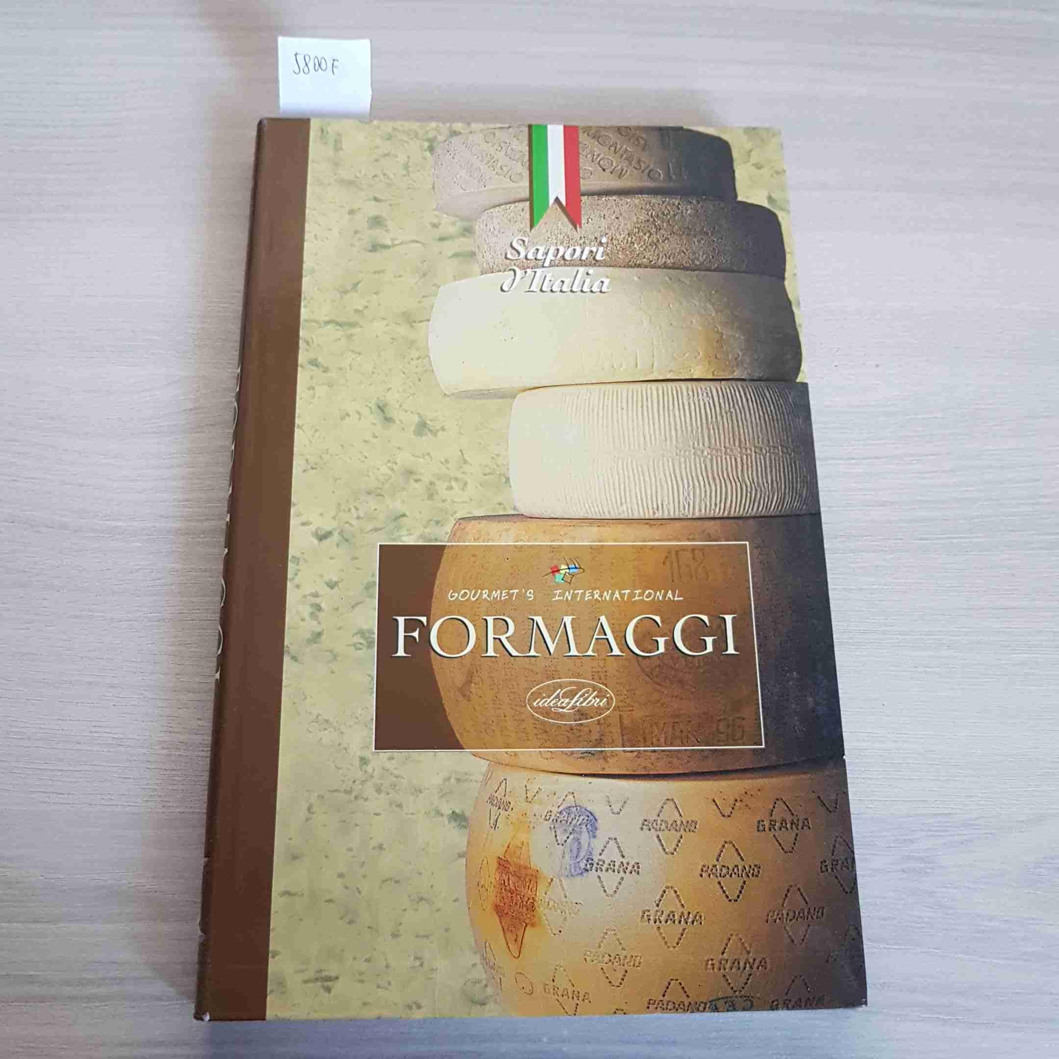 Formaggi. Ediz. illustrata (Sapori d'Italia) Leisure, Home & Garden