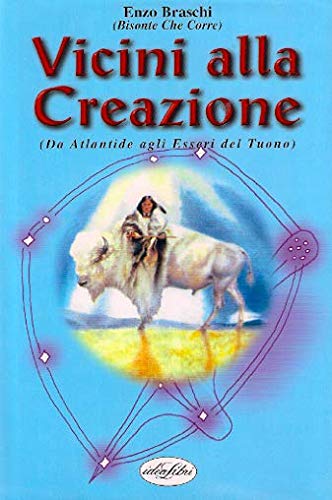 Vicini alla creazione. Ediz. illustrata book