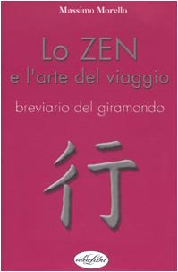 Product Image: Zen E L'arte Del Viaggio (Lo)