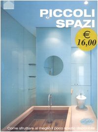Piccoli spazi. Ediz. illustrata (Architettura) Architecture