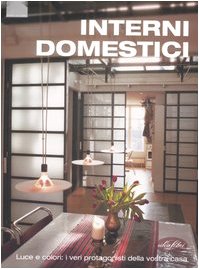 Interni domestici. Ediz. illustrata book