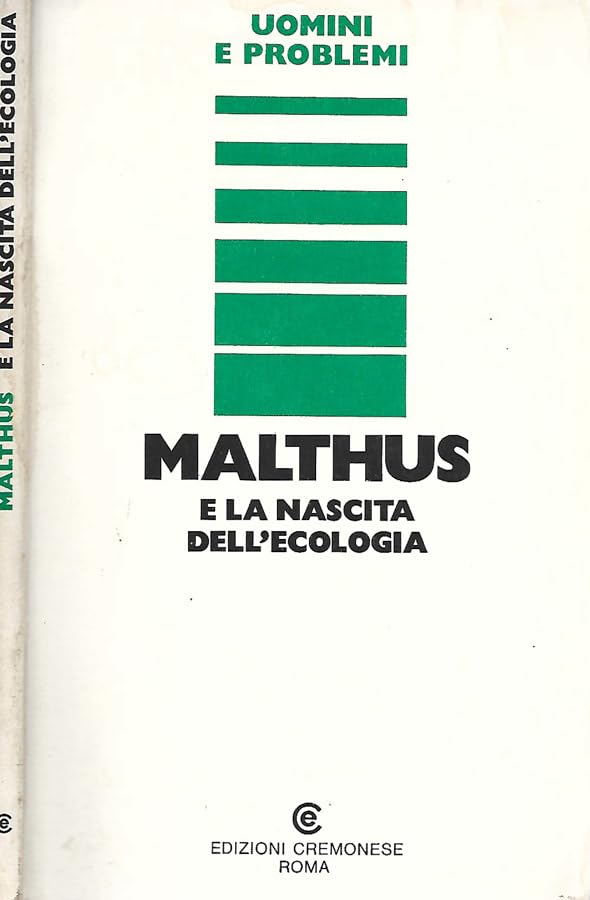 Malthus e la nascita dell'ecologia book