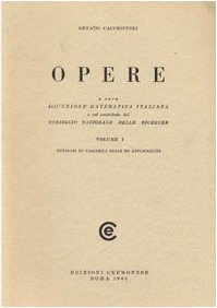 Opere scelte. Funzioni di variabili reali e applicazioni (Vol. 1) (Opere grandi matematici italiani) Mathematics
