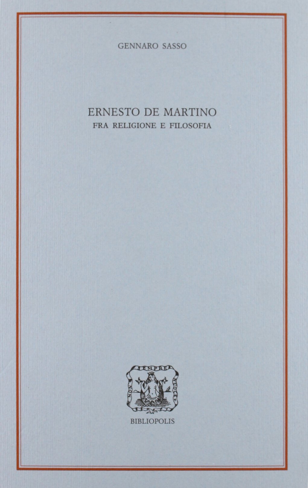 Ernesto De Martino. Fra religione e filosofia book