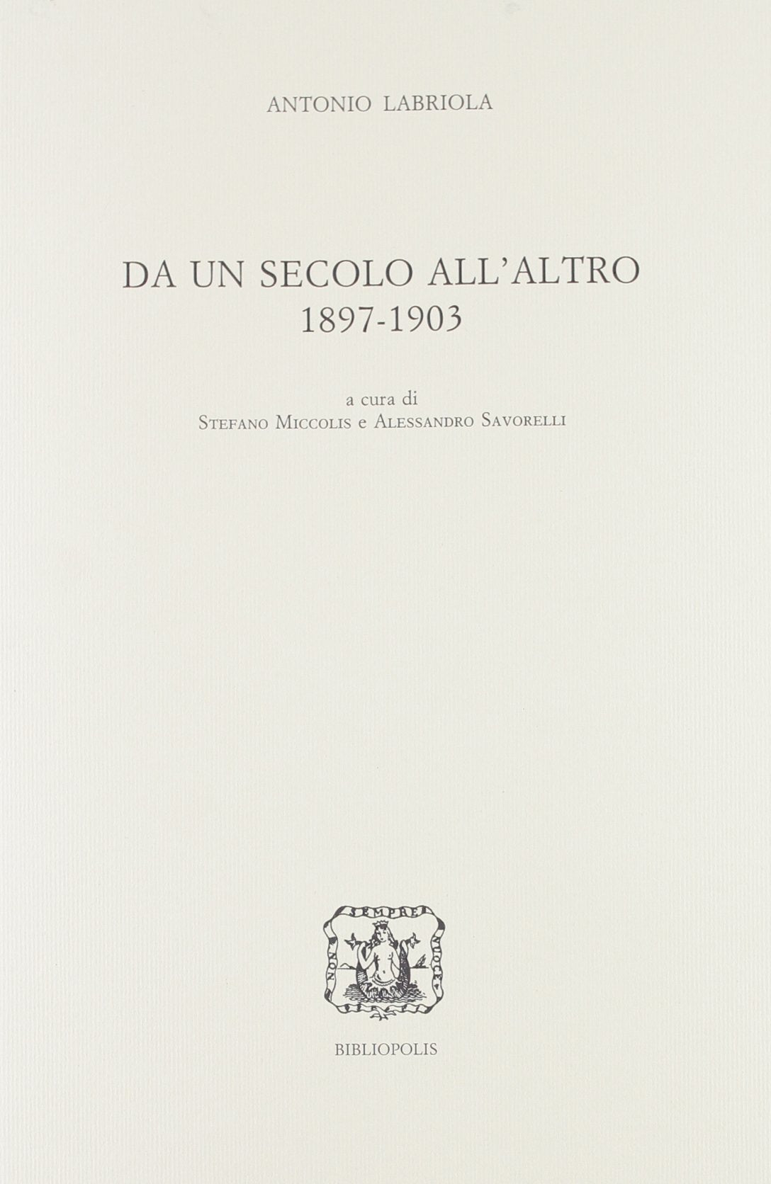 Da un secolo all'altro. 1897-1903 book
