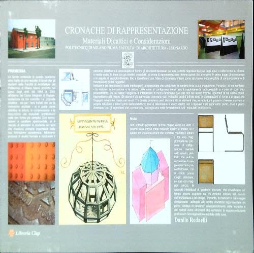Cronache di rappresentazione. Materiali didattici e considerazioni (Cataloghi mostre) Architecture