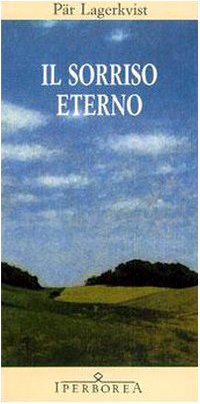 Il sorriso eterno (Gli Iperborei) Classics