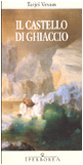 Il castello di ghiaccio (Gli Iperborei) Contemporary literature