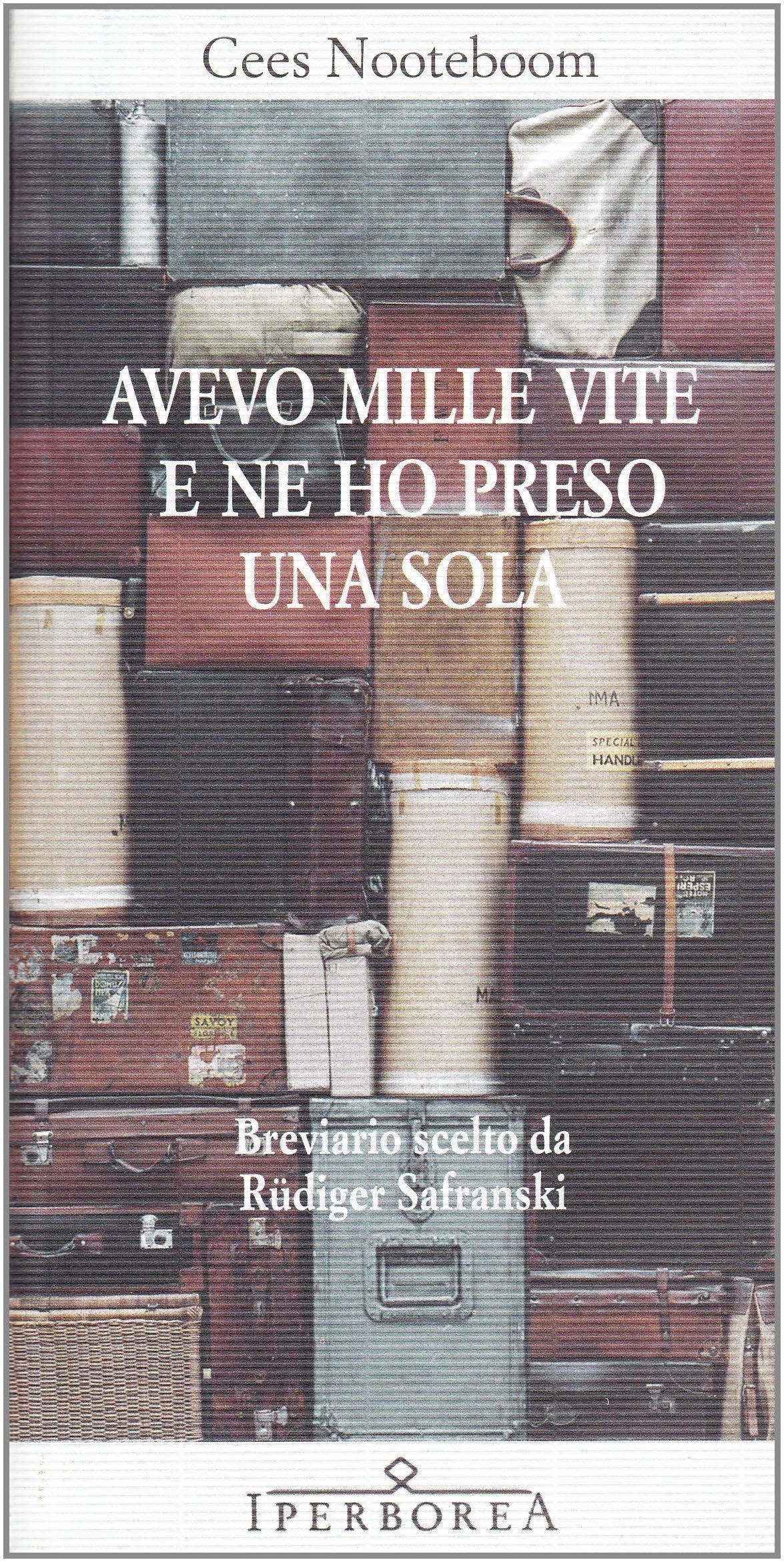 Avevo mille vite e ne ho presa una sola (Gli Iperborei) Contemporary literature