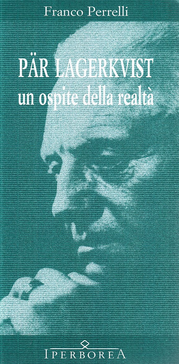 Pär Lagerkvist. Un ospite della realtà book