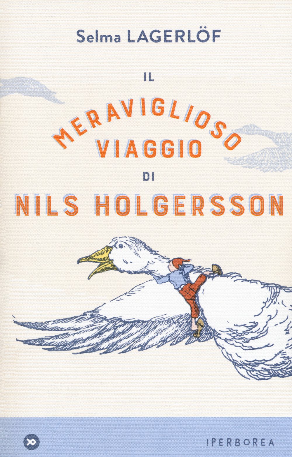 Il meraviglioso viaggio di Nils Holgersson book