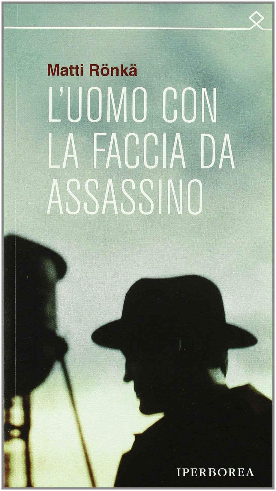 L'uomo con la faccia da assassino book