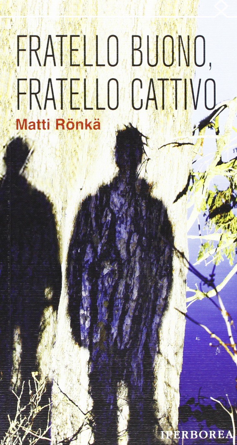 Fratello buono fratello cattivo book