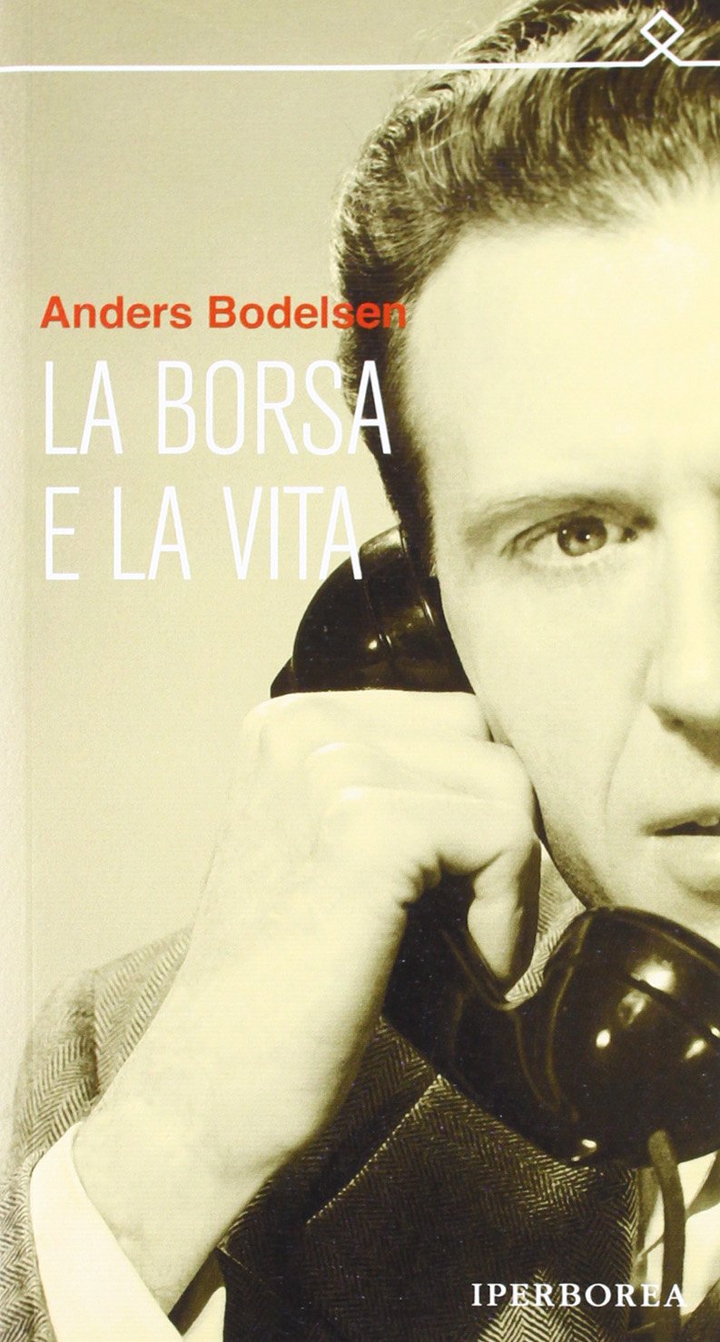 Product Image: La borsa e la vita
