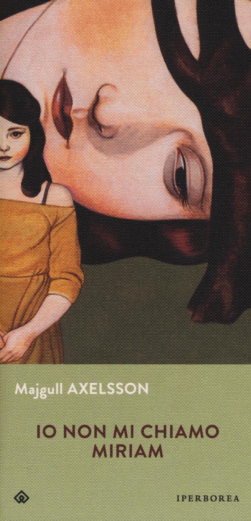 Io non mi chiamo Miriam (Gli Iperborei) Contemporary literature