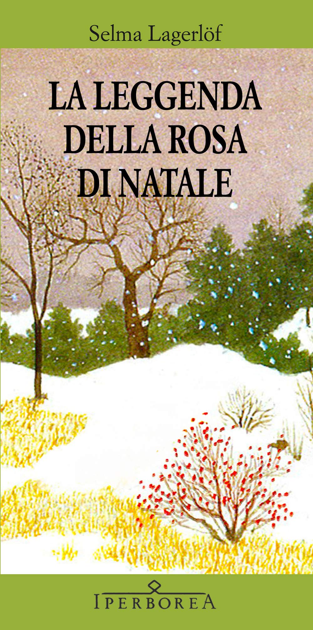 La leggenda della rosa di Natale book