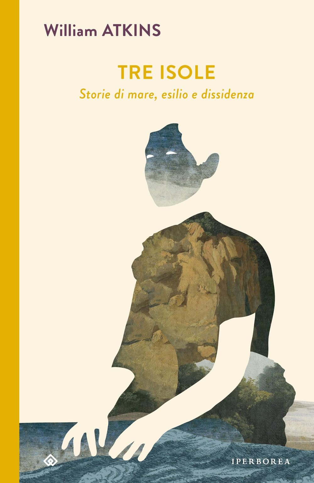 Tre isole. Storie di mare, esilio e dissidenza book