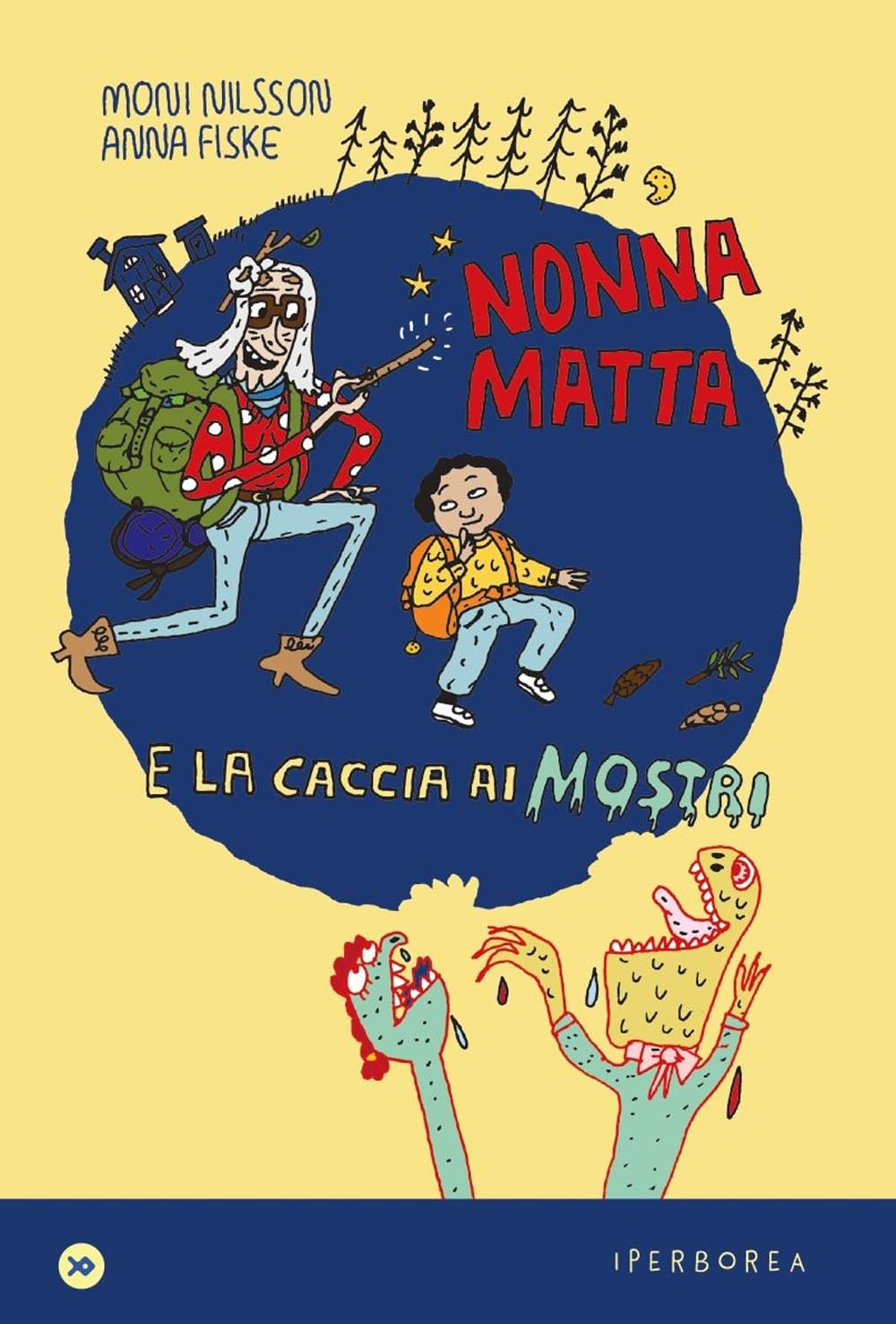 Nonnamatta e la caccia ai mostri book