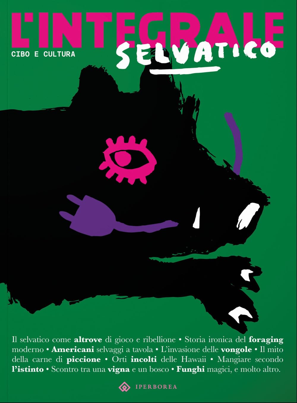 L'Integrale. Selvatico (2024) (Vol. 9) book