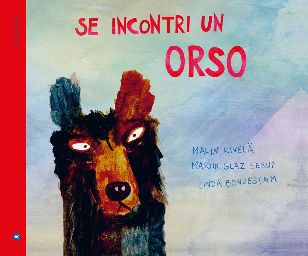 Se incontri un orso. Ediz. a colori book