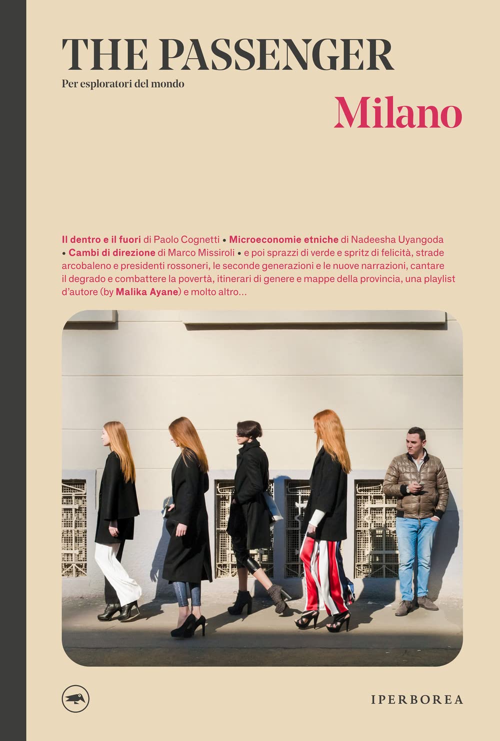 Milano. The passenger. Per esploratori del mondo book