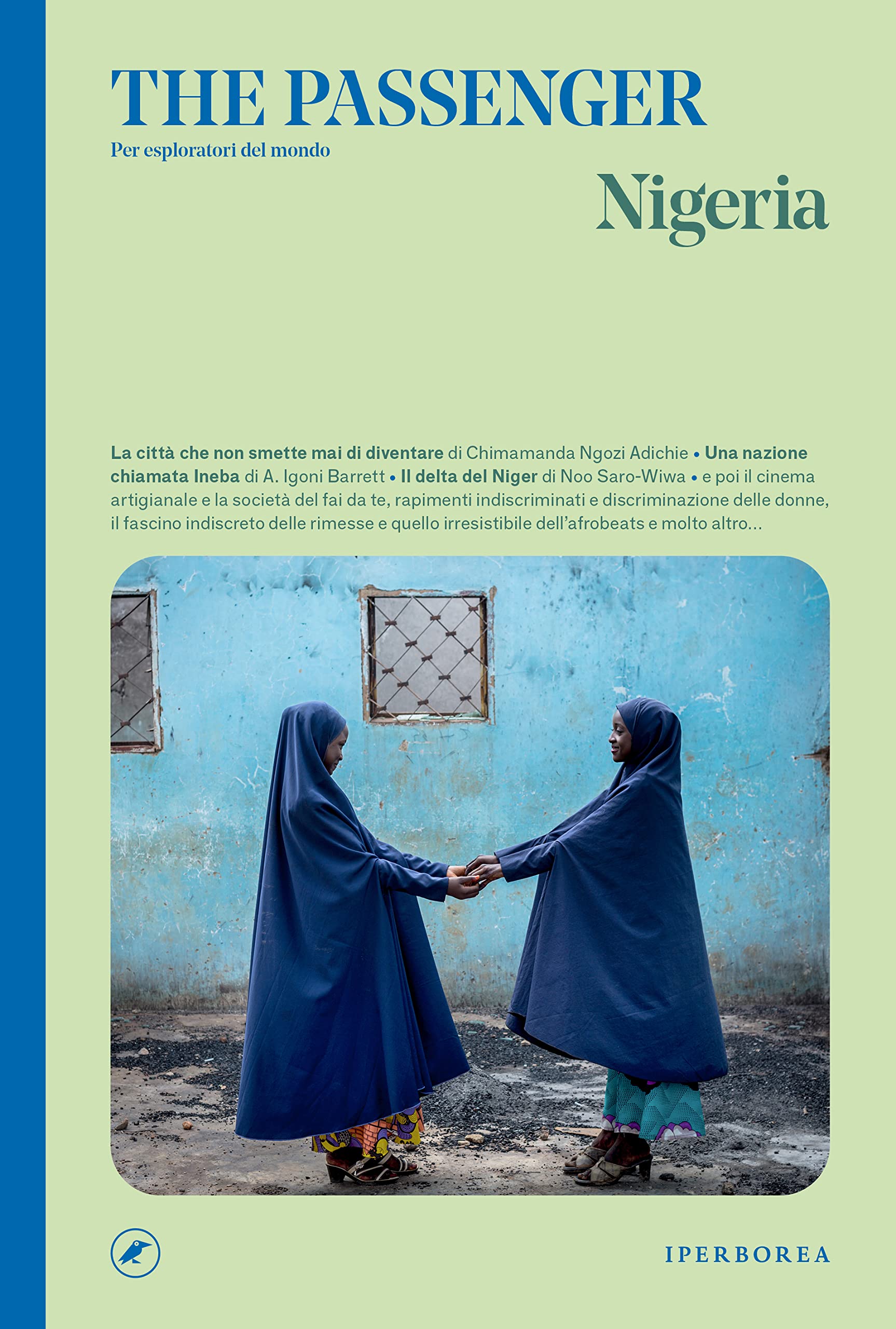Nigeria. The passenger. Per esploratori del mondo book