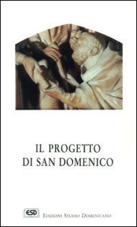 Il progetto di san Domenico Religion & Esotericism