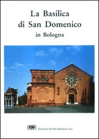 La basilica di S. Domenico in Bologna (Divinitus) Leisure, Home & Garden