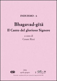Bhagavad-Gita. Il canto del glorioso Signore. Induismo book