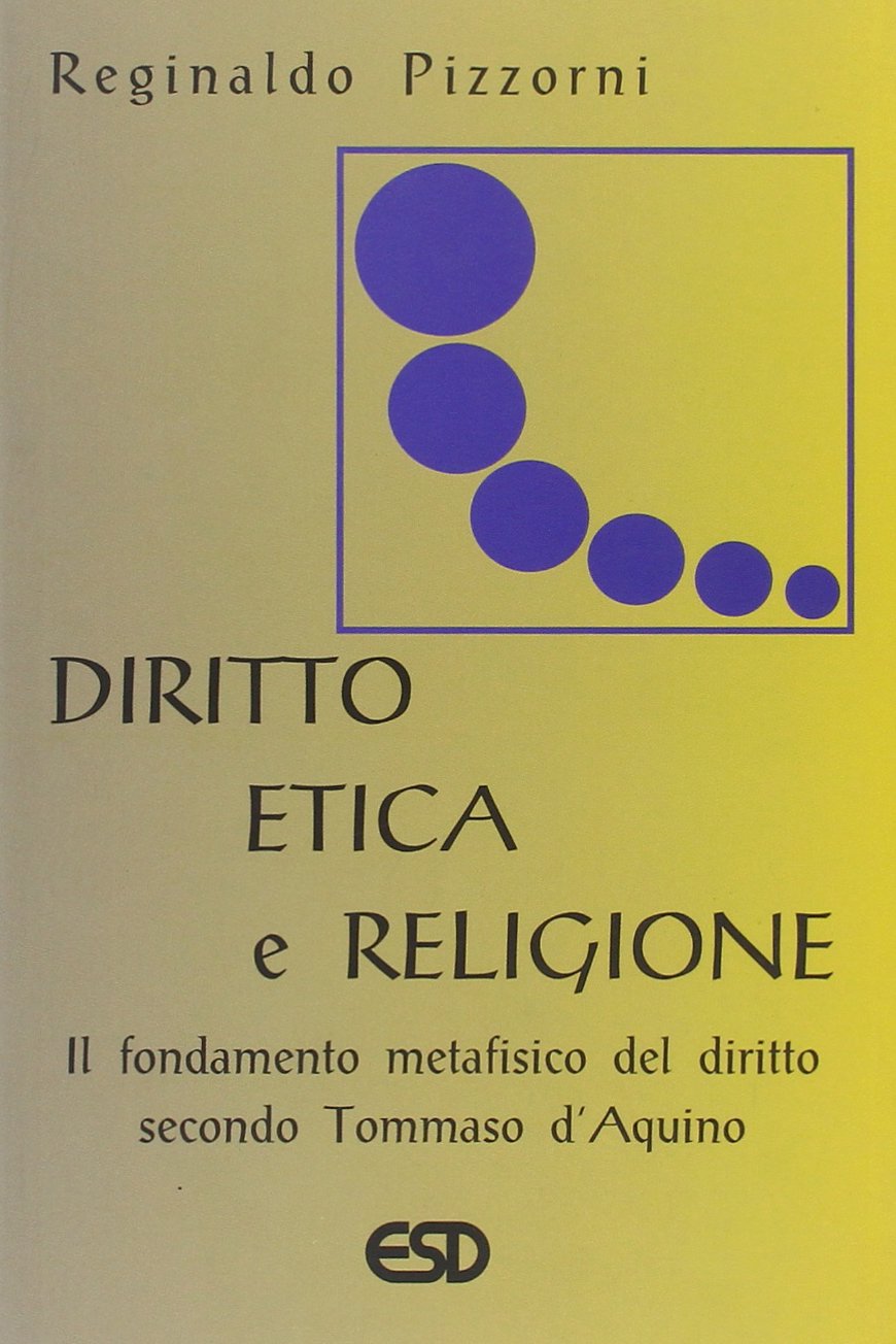 Diritto, etica e religione. Il fondamento metafisico del diritto secondo Tommaso d'Aquino book
