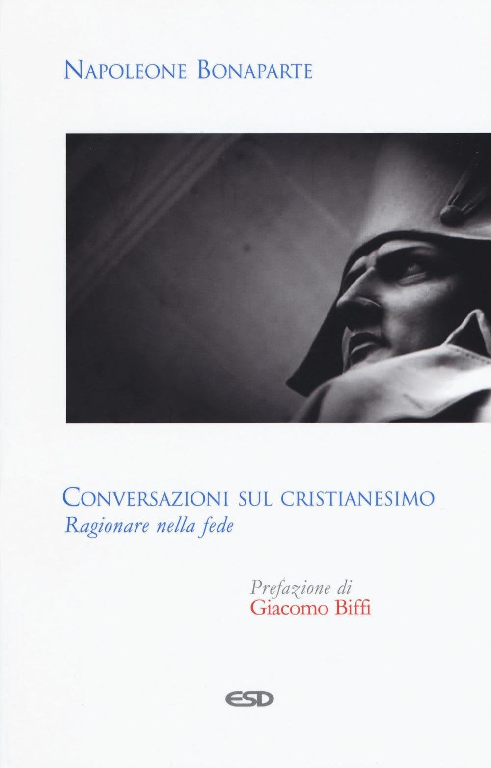 Conversazioni sul cristianesimo. Ragionare nella fede book