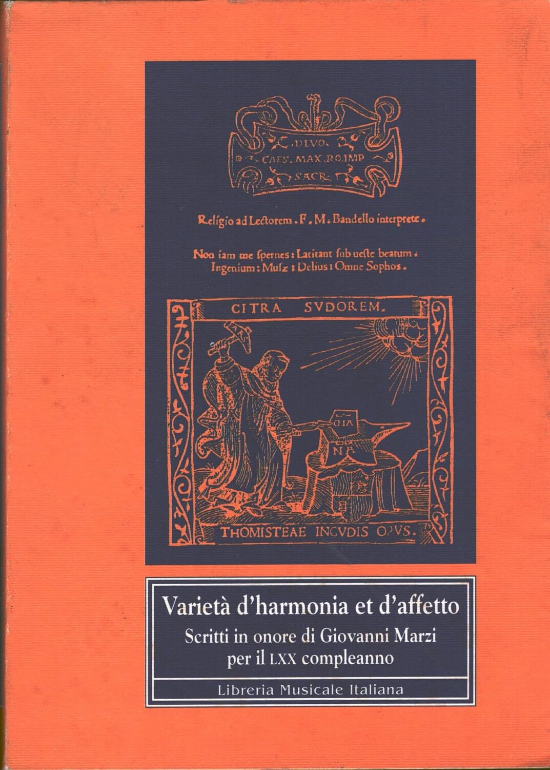 Varietà d'harmonia et d'affetto. Scritti in onore di Giovanni Marzi per il 70º compleanno book