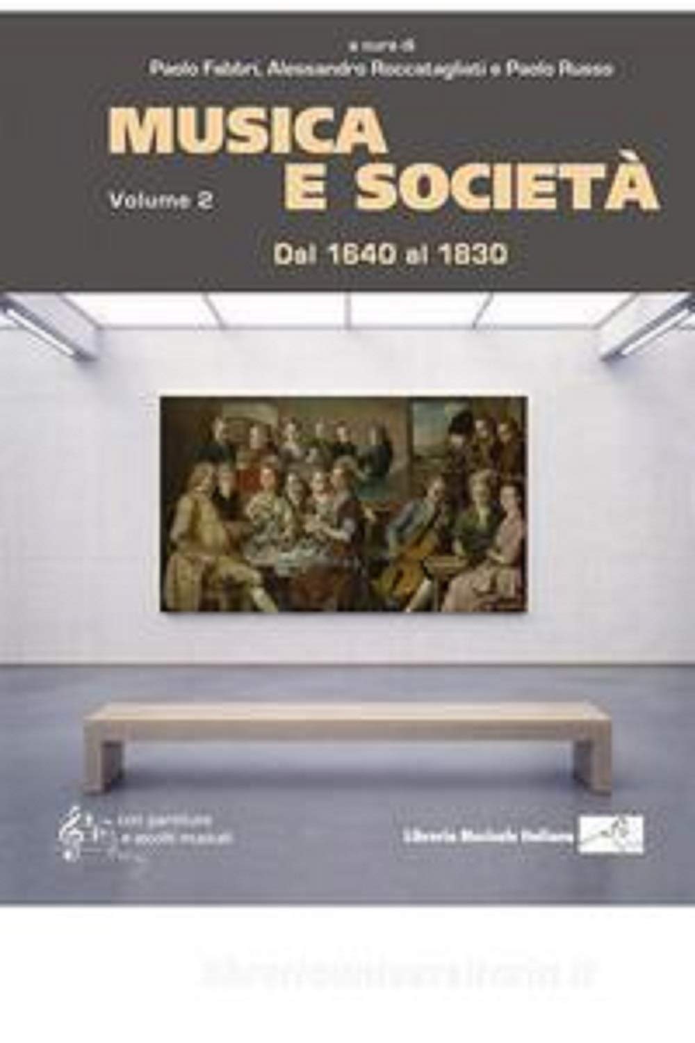 Musica e società. Dal 1640 al 1830 (Vol. 2) book