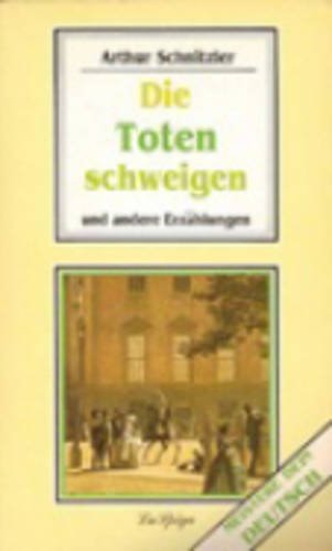 Meistere Dein Deutsch / Verbessere Dein Deutsch: Die Toten Schweigen Und Andere Erzahlungen Foreign Languages ​​& Dictionaries