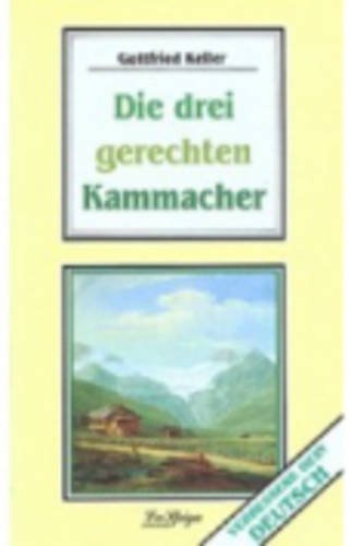 Die drei gerechten Kammacher (Verbessere dein deutsch) Foreign Languages ​​& Dictionaries