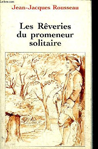 Reveries du promeneur solitaire (Amelioré) Learning & Reference