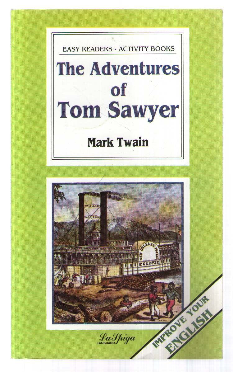 The Adventures of Tom Sawyer (The Spike, Band 24) Foreign Languages ​​& Dictionaries