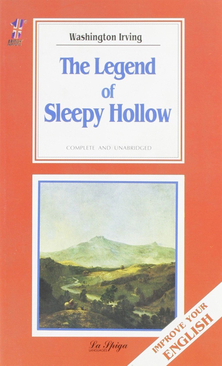 La Spiga Readers - Improve Your English (C1/C2): The Legend of Sleepy Hollow Foreign Languages ​​& Dictionaries
