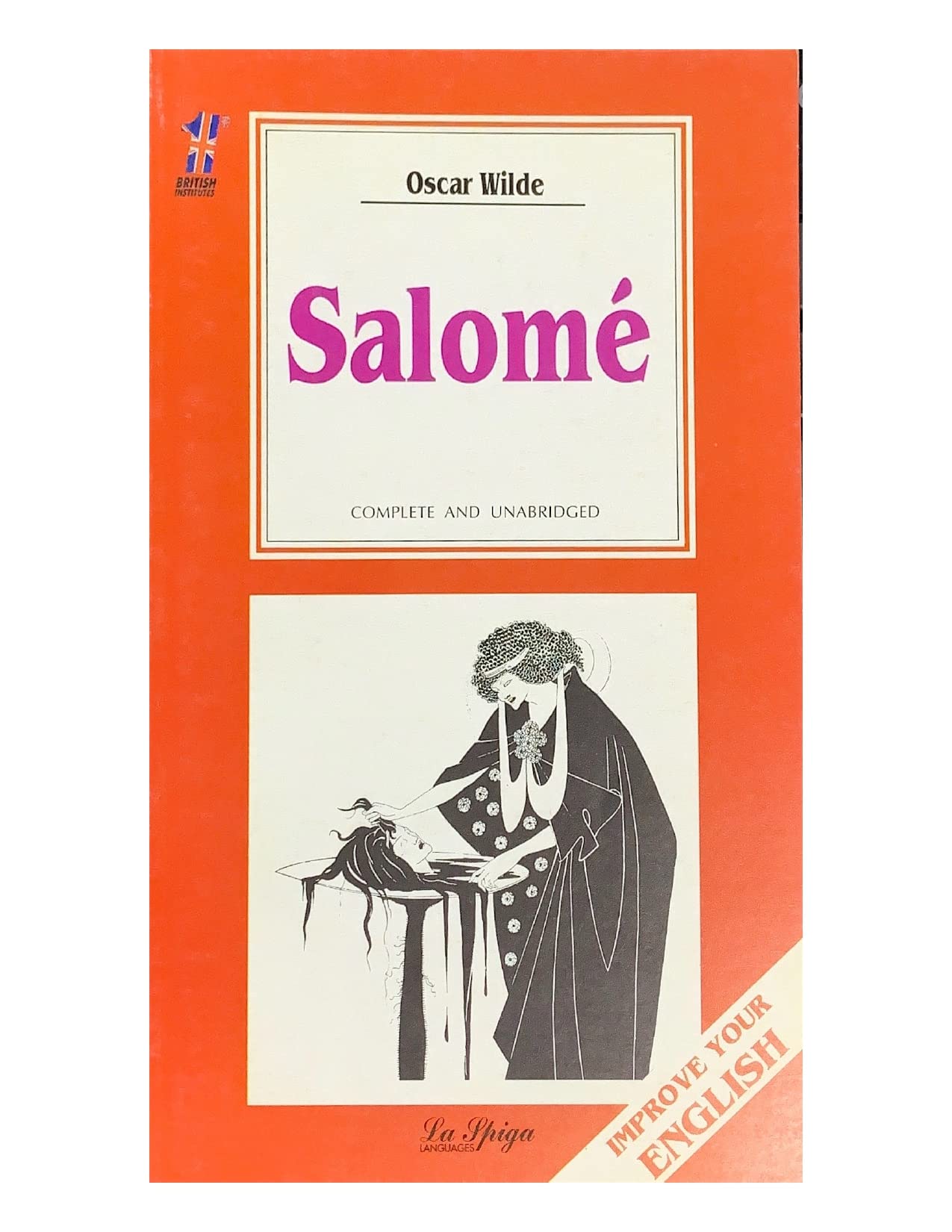 La Spiga Readers - Improve Your English (C1/C2): Salome Foreign Languages ​​& Dictionaries