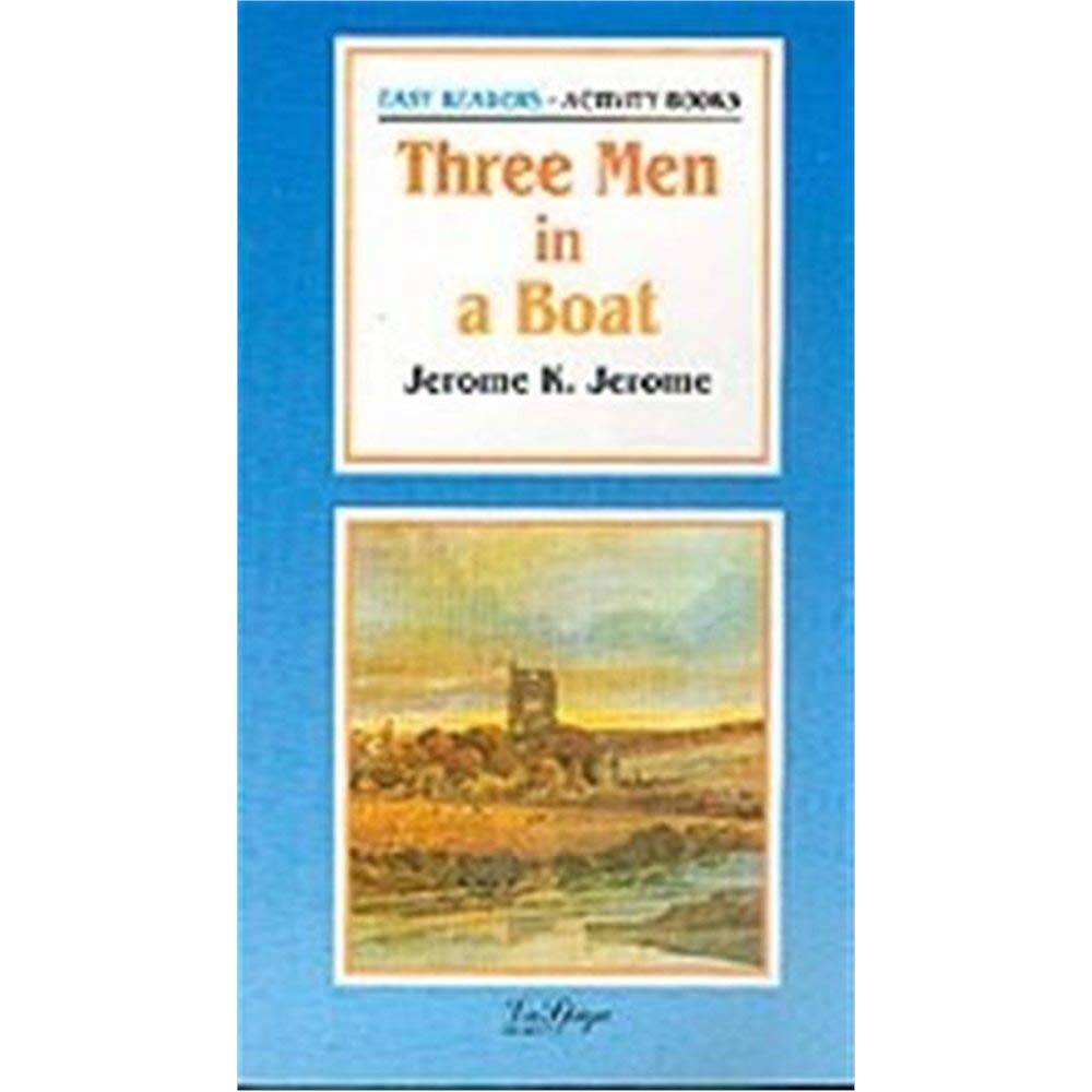 La Spiga Readers - Easy Readers (A2/B1): Three Men in a Boat Foreign Languages ​​& Dictionaries