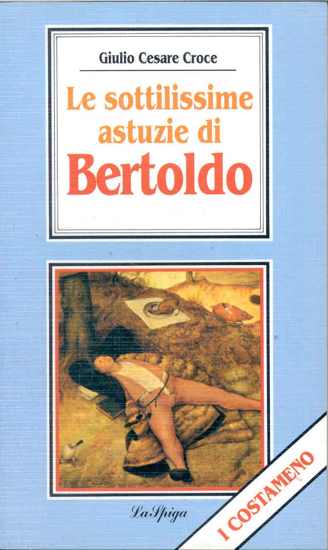 Migliora il tuo italiano: Bertoldo (Costameno) Foreign Languages ​​& Dictionaries