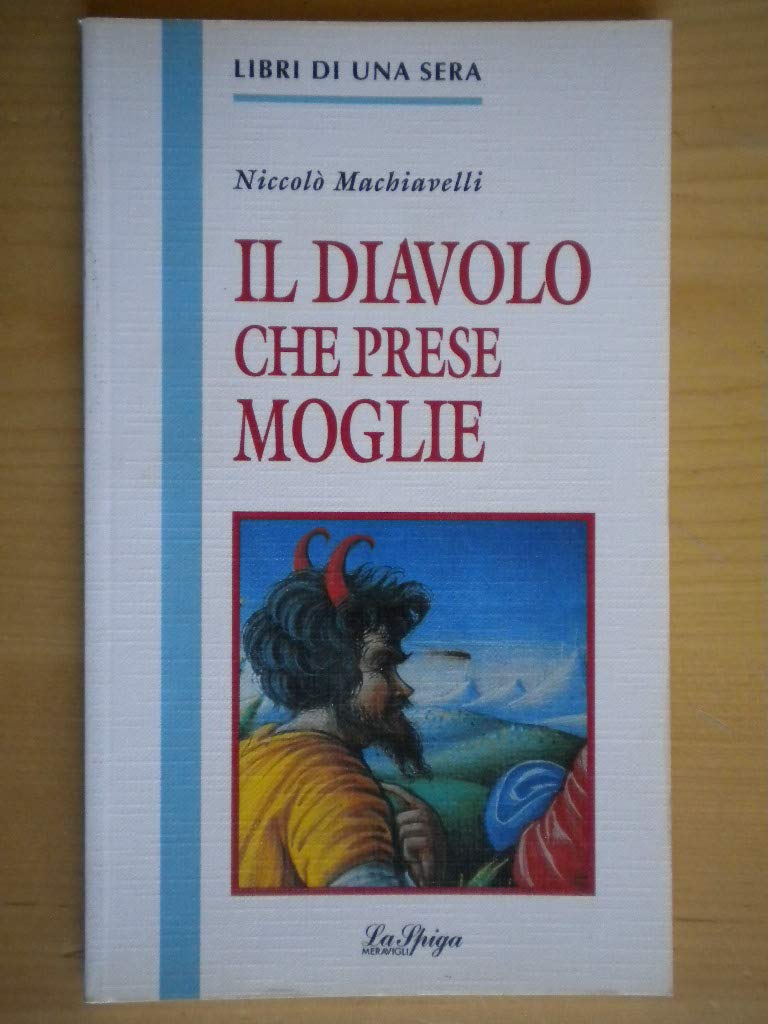 Il diavolo che prese moglie (Libri di una sera) Classics