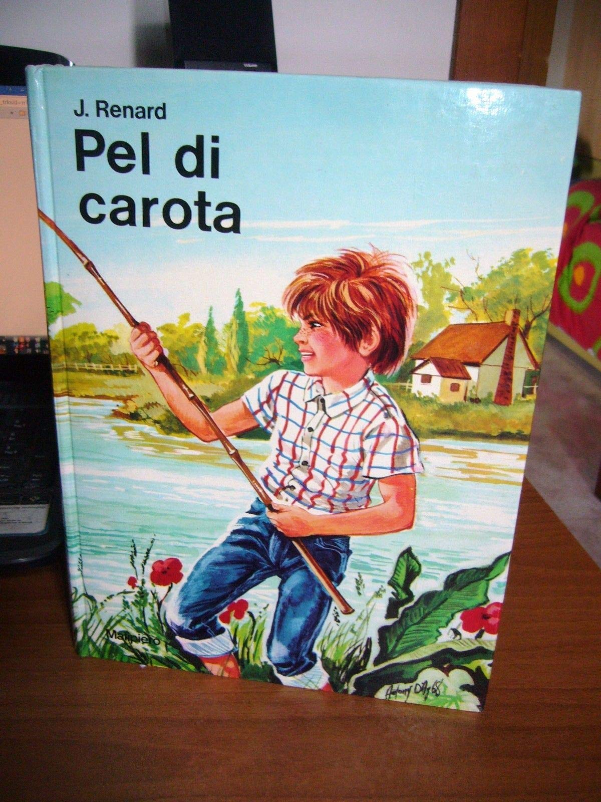 Pel di carota (Le pulci con gli occhiali) Foreign Languages ​​& Dictionaries