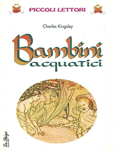 Bambini acquatici (Piccoli lettori) Non-fiction